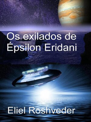 cover image of Os exilados de Épsilon Eridani